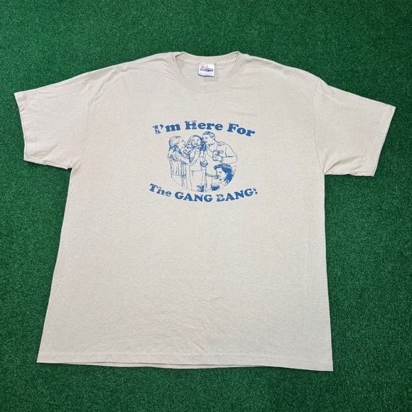 Vintage 90s I’m Here For The Gangbang Funny Grunge XL Vulgar Adult Humor T Shirt